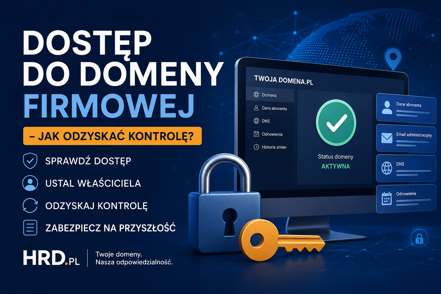 Dostęp do domeny firmowej i odzyskiwanie kontroli nad domeną